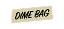 Dime Bag logo