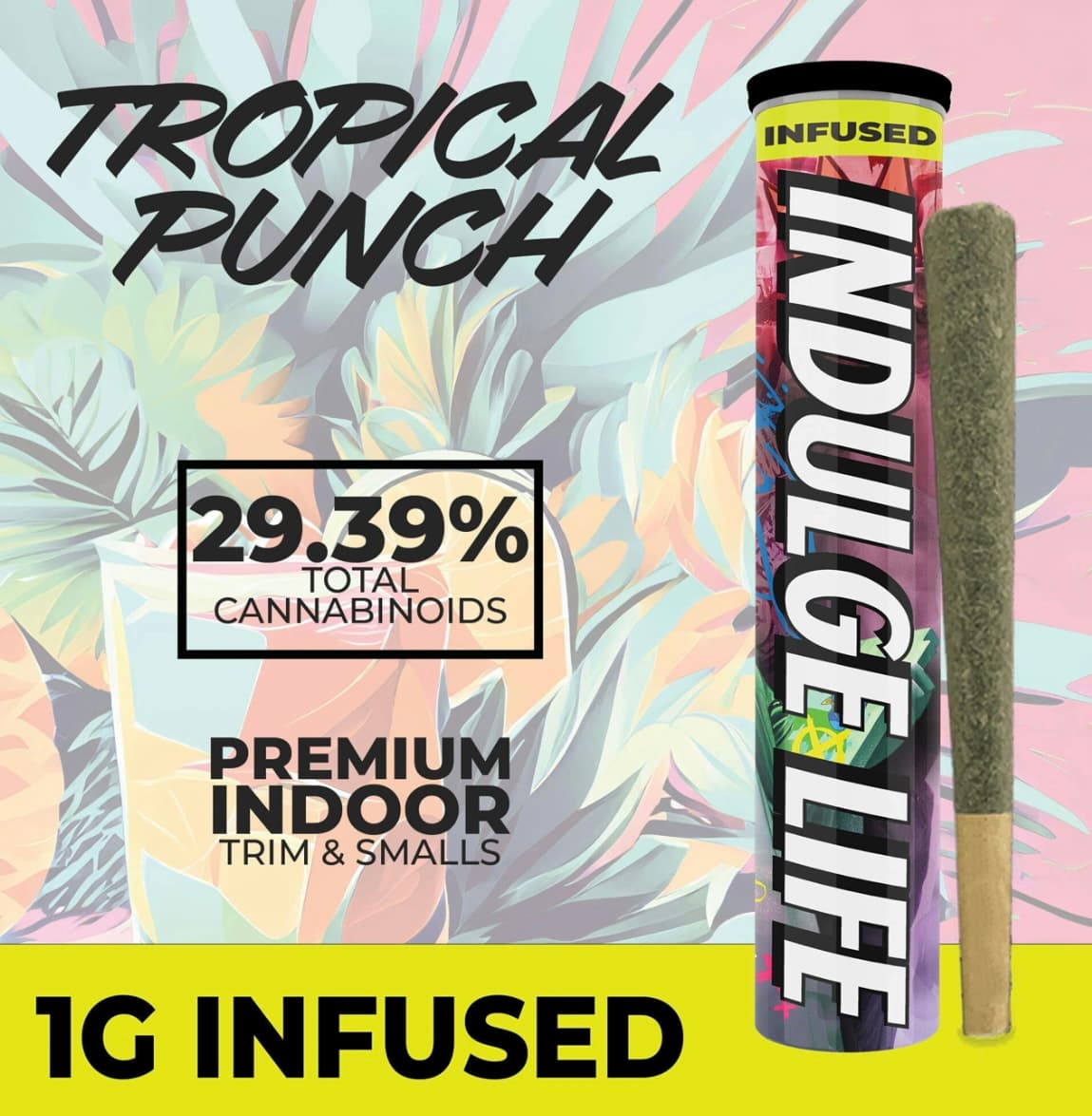 Tropical Punch Infused Preroll
